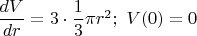 $\dfrac{dV}{dr}=3\cdot \dfrac13\pi r^2;\,\, V(0)=0$