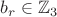 $b_r \in \mathbb{Z}_3$