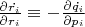 $\frac{\partial \dot{r_i}}{\partial r_i} \equiv - \frac{\partial \dot{q_i}}{\partial p_i}$