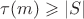 $\tau(m)\geqslant |S|$