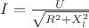 $ I =  \frac {U}{\sqrt{R^2 + X_{l}^2}}$