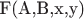 F(A,B,x,y) F(A,B,x,y)