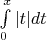 $\int\limits_0^x |t| dt$