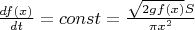 $\frac{df(x)}{dt}=const=\frac{\sqrt{2gf(x)}S}{\pi x^2}$
