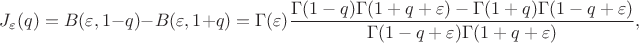 $
J_{\varepsilon}(q)=B(\varepsilon,1-q)-B(\varepsilon,1+q)=
\Gamma(\varepsilon)\dfrac{\Gamma(1-q)\Gamma(1+q+\varepsilon)-\Gamma(1+q)\Gamma(1-q+\varepsilon)}{\Gamma(1-q+\varepsilon)\Gamma(1+q+\varepsilon)},
$