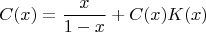 $$C(x) = \frac{x}{1-x} + C(x) K(x)$$