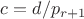$c=d/p_{r+1}$