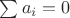 $\sum{a_i}=0$