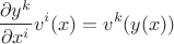 $$\frac{\partial y^k}{\partial x^i}v^i(x)= v^k(y(x))$$