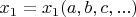 $x_1 = x_1 (a, b, c, ...)$