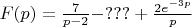 $F(p)=\frac{7}{p-2}-???+\frac{2e^{-3p}}{p}$