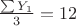 $\frac{\sum Y_1}{3}=12$