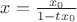 $x=\frac{x_0}{1-tx_0}$