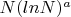 $N (ln N)^a$