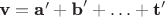 $\textbf v=\textbf a'+\textbf b'+\ldots+ \textbf t'$