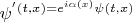 $\psi^'(t,x)=e^{i\alpha(x)}\psi(t,x)$