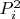 $P_i^2$