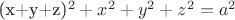 (x+y+z)^2+x^2+y^2+z^2=a^2
