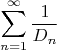 $$\sum\limits_{n=1}^\infty \dfrac{1}{D_n}$$
