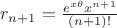 $r_{n + 1} = \frac{e^{x\theta}x^{n + 1}}{(n + 1)!}$