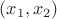$ (x_1,x_2)$
