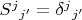 $S^j {}_{j'} = \delta^j {}_{j'}$