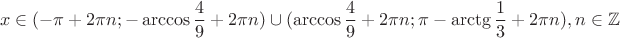 $$x\in(-\pi+2\pi n;-\arccos \dfrac{4}{9}+2\pi n)\cup(\arccos \dfrac{4}{9}+2\pi n;\pi-\arctg \dfrac{1}{3}+2\pi n),  n\in\mathbb{Z}$$