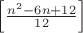 $\left [ \frac{n^2-6n+12}{12} \right ]$
