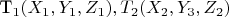 T_1(X_1,Y_1,Z_1),T_2(X_2,Y_3,Z_2)