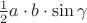 ${1\over2}a\cdot b\cdot\sin\gamma$