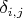 $\delta_{i,j}$