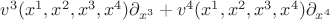 $v^3(x^1, x^2, x^3, x^4)\partial_{x^3} + v^4(x^1, x^2, x^3, x^4)\partial_{x^4}$