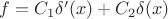 $f=C_1\delta'(x)+C_2\delta(x)$