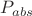 $P_{abs}$