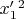 $x'_1^2$