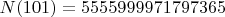 $N(101)=5555999971797365$