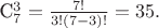 C_7^3 = \frac{7!}{3!\left(7-3\right)!} = 35.