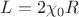 $L=2 \chi_0R