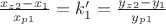 $\frac{x_z_2-x_1}{x_p_1} = k'_1 = \frac{y_z_2-y_1}{y_p_1}$ $\frac{x_z_2-x_1}{x_p_1} = k'_1 = \frac{y_z_2-y_1}{y_p_1}$
