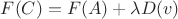 $F(C)=F(A)+\lambda D(v)$