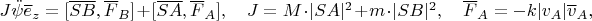 $J\ddot\psi\overline e_z=[\overline{SB},\overline F_B]+[\overline{SA},\overline F_A],\quad J=M\cdot |SA|^2+m\cdot|SB|^2,\quad \overline F_A=-k|v_A|\overline v_A,$