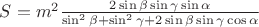 $S=m^2\frac{2\sin\beta\sin\gamma\sin\alpha}{\sin^2\beta+\sin^2\gamma+2\sin\beta\sin\gamma\cos\alpha}$