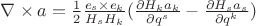 $\nabla \times a = \frac{1}{2} \frac{e_s \times e_k}{H_sH_k}(\frac{\partial H_k a_k}{\partial q^s}-\frac{\partial H_sa_s}{\partial q^k})$