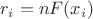 $r_i=nF(x_i)$