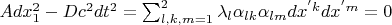 $Adx_1^2-Dc^2dt^2=\sum_{l,k,m=1}^2 \lambda_l \alpha_{lk}\alpha_{lm}dx^{'k}dx^{'m}=0$