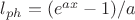 $l_{ph}=(e^{ax}-1)/a$