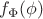 $f_{\Phi}(\phi)$