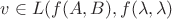 $v\in L(f(A,B),f(\lambda,\lambda)$
