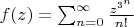 $f(z)=\sum_{n=0}^\infty \frac {z^{3^n}}{n!}$