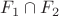 $F_1 \cap  F_2$